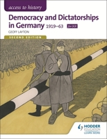 Access to History: Democracy and Dictatorships in Germany 1919-63 for OCR 147183915X Book Cover