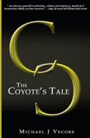 The Coyote's Tale 0692751815 Book Cover