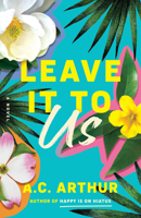 Leave It to Us 1662511159 Book Cover