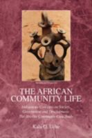 The African Community Life 1425770460 Book Cover