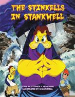 The Stinkells in Stankwell 1425772900 Book Cover