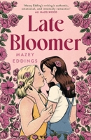 Late Bloomer 103540401X Book Cover