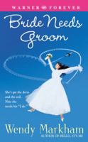 Bride Needs Groom 0446614548 Book Cover