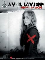Avril Lavigne - Under My Skin 0634085387 Book Cover