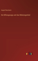 Die Niflungasaga und das Nibelungenlied 3386415903 Book Cover