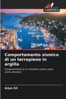 Comportamento sismico di un terrapieno in argilla (Italian Edition) 6630388712 Book Cover