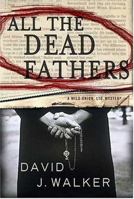All the Dead Fathers (Kirsten and Dugan) 0312334540 Book Cover