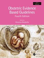 Obstetric Evidence-Based Guidelines (Series in Maternal-Fetal Medicine) 0367608774 Book Cover