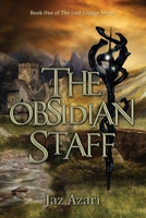 The Obsidian Staff 1506910890 Book Cover
