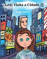 Lexi Visita a Cidade B08JF5CRJR Book Cover