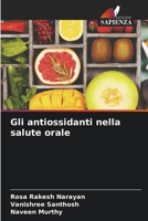Gli antiossidanti nella salute orale (Italian Edition) 6207724461 Book Cover