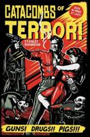 Catacombs of Terror! 1440596697 Book Cover
