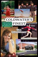 Coldwater's Finest 1938110552 Book Cover