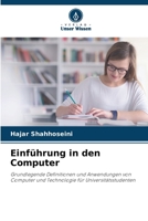 Einführung in den Computer (German Edition) 6208173957 Book Cover
