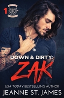Down & Dirty: Zak 1974478157 Book Cover