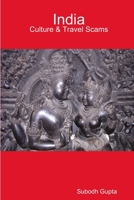 India Culture & Travel Scams 0955688264 Book Cover