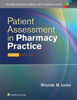 Patient Assessment in Pharmacy Practice 1451191650 Book Cover