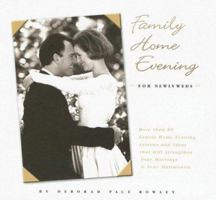 Family Home Evening for Newlyweds 156236250X Book Cover