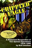 Crippled Eagle: A Historical Perspective 188639122X Book Cover