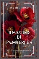 Il mastino di Pemberley: Una variazione di Orgoglio e pregiudizio (Italian Edition) B0GS1SNJYT Book Cover