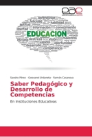 Saber Pedagógico y Desarrollo de Competencias 6202162511 Book Cover