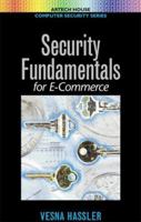 Security Fundamentals for E-Commerce (Artech House Computer Security Series. New Series) 1580531083 Book Cover