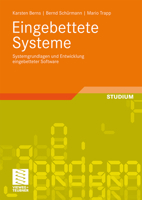 Eingebettete Systeme: Systemgrundlagen und Entwicklung eingebetteter Software 3834804223 Book Cover