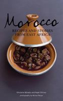 Morocco: Recipes and Stories from East Africa 1552859681 Book Cover