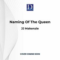 Naming of the Queen 1666644838 Book Cover
