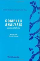 Complex Analysis: An Invitation 9814579599 Book Cover