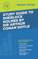 Study Guide to Sherlock Holmes by Sir Arthur Conan Doyle 1645423980 Book Cover