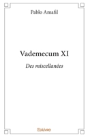 Vademecum XI (French Edition) 2414308338 Book Cover