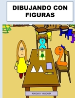 Dibujando Con Figuras B096LPSC6K Book Cover