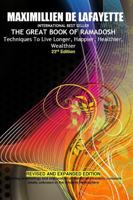 The Great Book of Ramadosh: Techniques to Live Longer, Happier, Healthier, Wealthier 0359120873 Book Cover