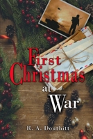 First Christmas at War 1791764797 Book Cover