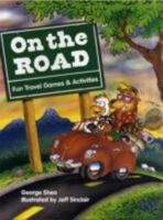 On The Road: Fun Travel Games & Activities 0806982284 Book Cover