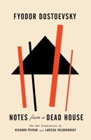 Notes from a Dead House 0192816136 Book Cover