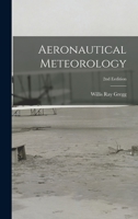 Aeronautical Meteorology; 2nd Eedition 1014893453 Book Cover
