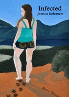 Infected 1105031381 Book Cover