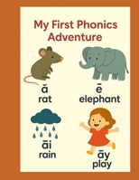 My First Phonics Adventure 1834923638 Book Cover