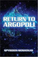 Return To Argopoli 1413711588 Book Cover