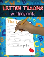 Letter Tracing Workbook: Alphabet Tracing Workbook for Preschoolers, Pre-K and Kindergarten Ages 3-5 1034008005 Book Cover