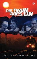 The Train Goes On 1637145047 Book Cover