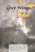Grey Wings 1935605747 Book Cover