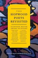 The Hopwood Poets Revisited: Eighteen Major Award Winners 1618460692 Book Cover