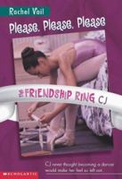 Please, Please, Please (The Friendship Ring, 2) 0590374524 Book Cover