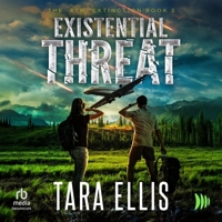 Existential Threat: A Post-Apocalyptic Survival Thriller B0FCTX9WJ5 Book Cover
