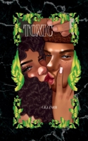 Toxic B0GTRZVF6G Book Cover