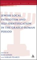 Jewish Local Patriotism and Self-Identification in the Graeco-Roman Period 1850758328 Book Cover