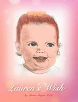 Lauren's Wish 1469139863 Book Cover